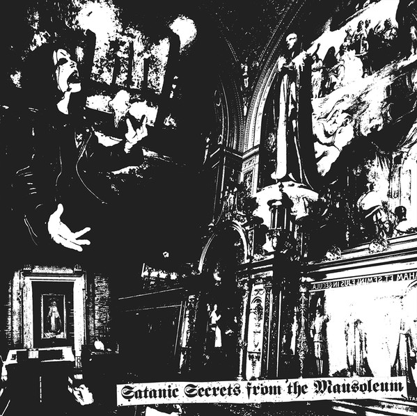 Satanic Secrets From The Mausoleum