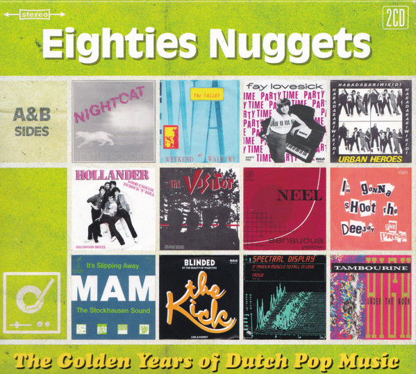 The Golden Years Of Dutch Pop Music - Eighties Nuggets  (A&B Sides)