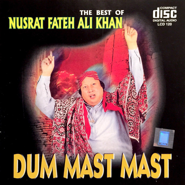 Dum Mast Mast - The Best Of Nusrat Fateh Ali Khan