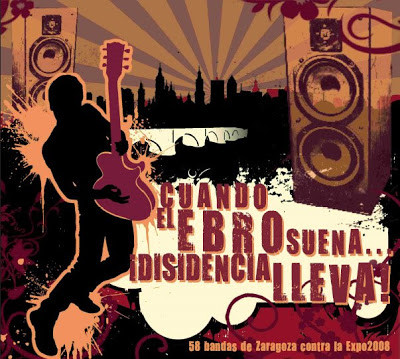 Cuando El Ebro Suena... ¡Disidencia Lleva!