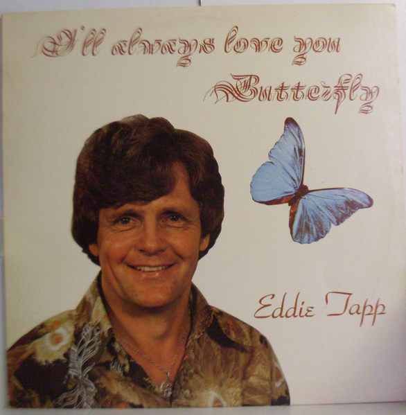 I'll Always Love You Butterfly