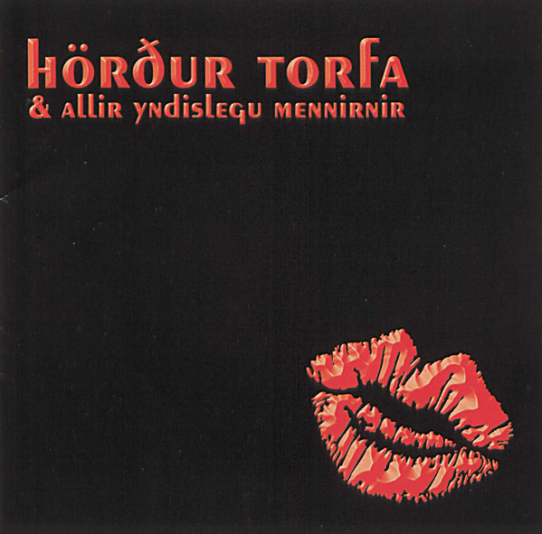Hörður Torfa & Allir Yndislegu Mennirnir