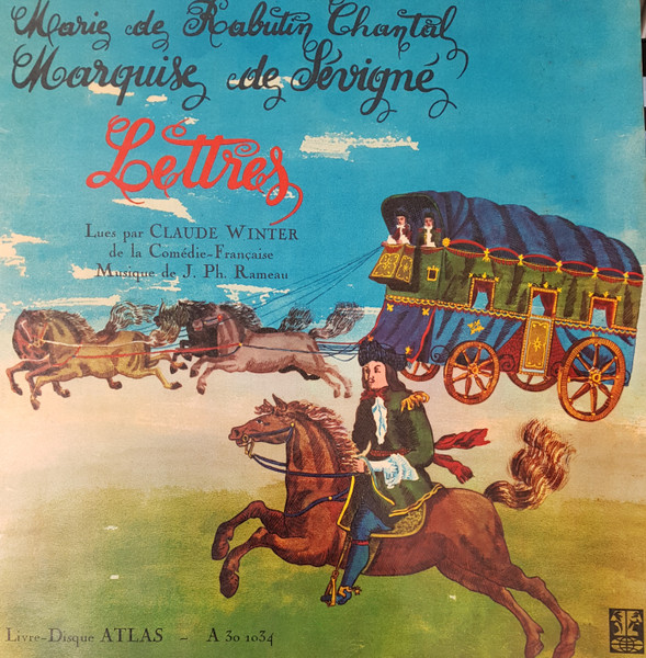 Marquise de Sévigné - Lettres