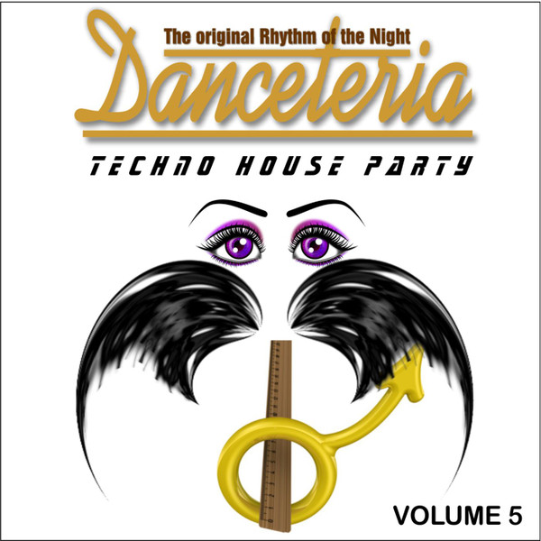 Danceteria Vol.5 - The Original Rhythm Of The Night - Techno-House Party