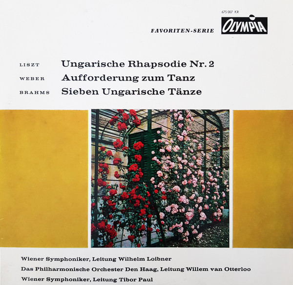 Ungarische Rhapsodie Nr. 2 / Aufforderung Zum Tanz / Sieben Ungarische Tänze