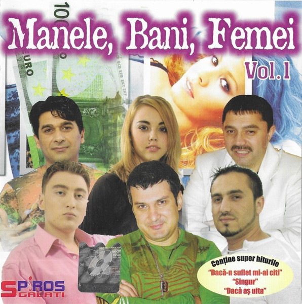Manele, Bani, Femei Vol.1