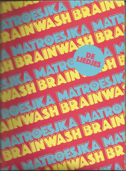 Brainwash (De Liedjes)