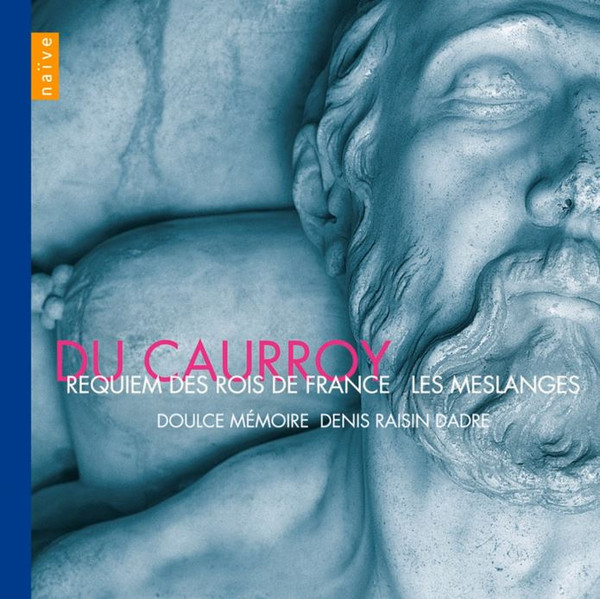 Requiem Des Rois De France/Les Meslanges