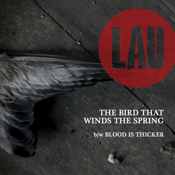 The Bird That Winds The Spring / Blood Is Thicker