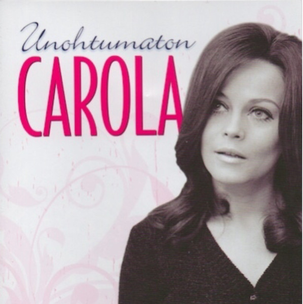 Unohtumaton Carola