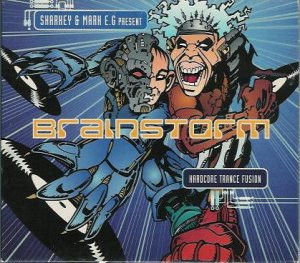 Brainstorm: Hardcore Trance Fusion