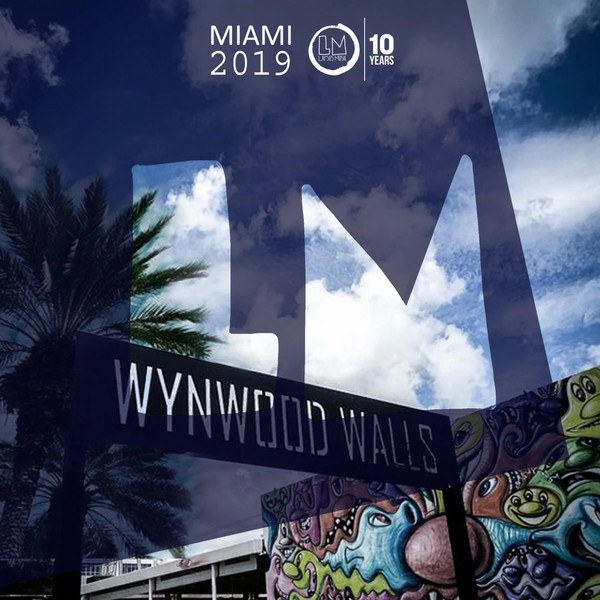 Miami 2019 (LM Lampus Music) (10 Years)