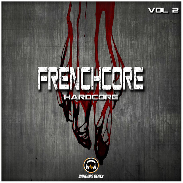 Frenchcore Hardcore Vol 2