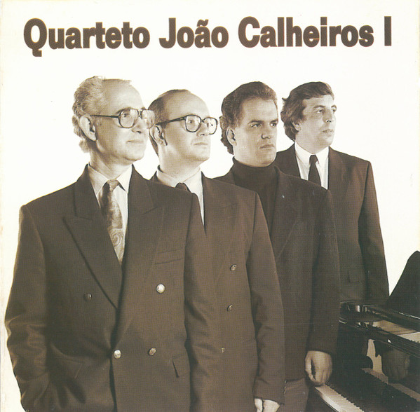 Quarteto João Calheiros I