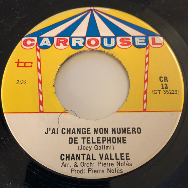 J'ai Changé Mon Numéro De Téléphone / Je L'Aurai Mon Homme