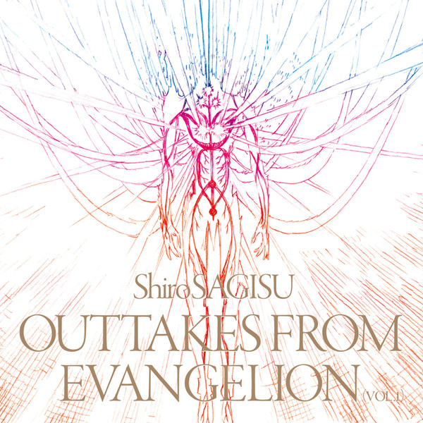 Outtakes From Evangelion (Vol.1)