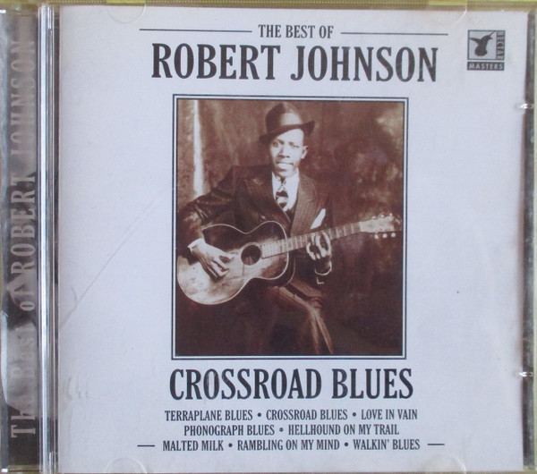 The Best Of Cross Road Blues