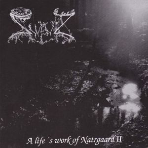 A Life's Work Of Natrgaard II