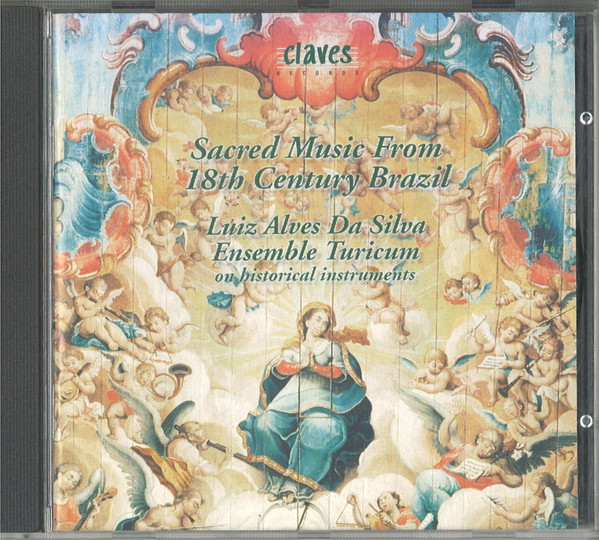 Sacred Music From 18th Century Brazil