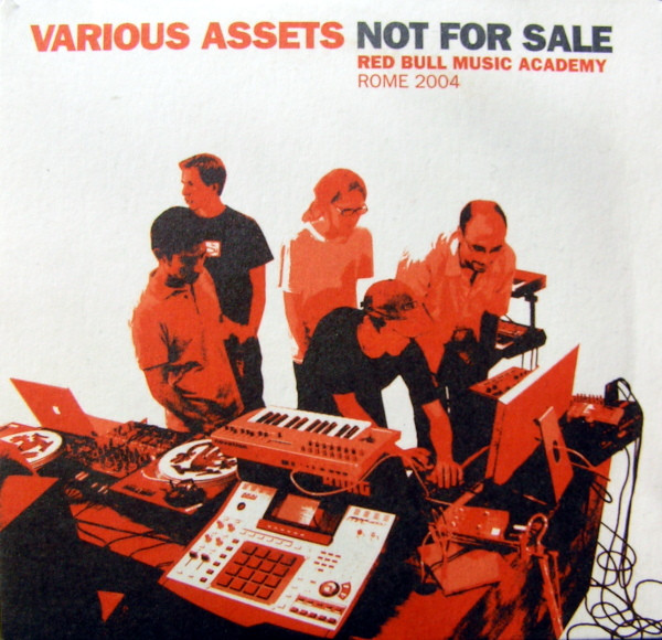Not For Sale: Red Bull Music Academy Rome 2004