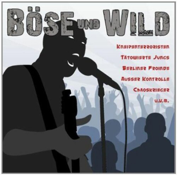 Böse Und Wild