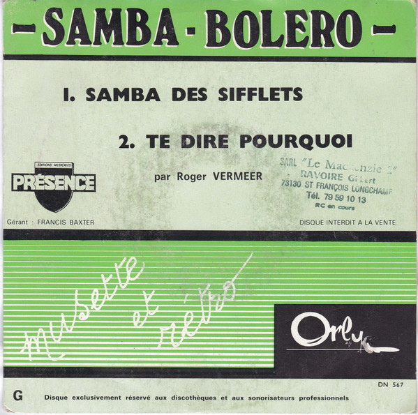 Samba Des Sifflets - Te Dire Pourquoi