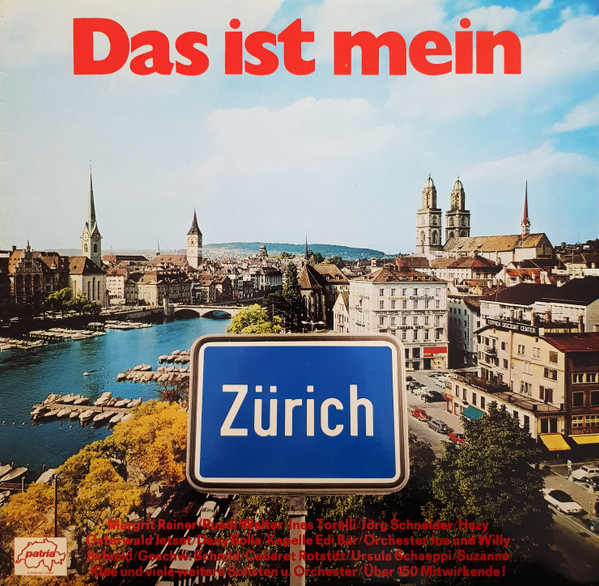 Das Ist Mein Zürich