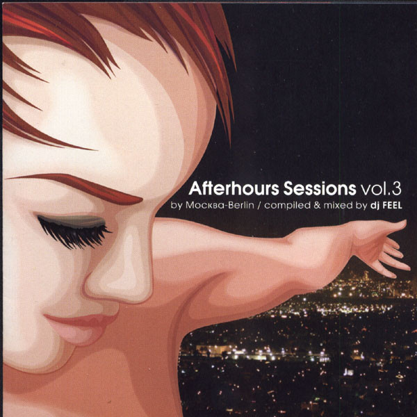Afterhours Sessions Vol.3 (Москва - Berlin)