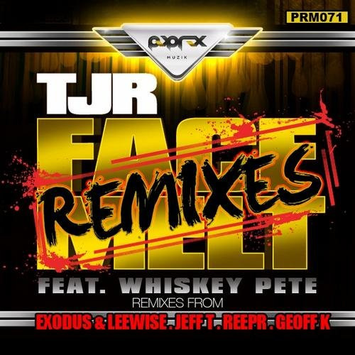 Face Melt (Remixes)