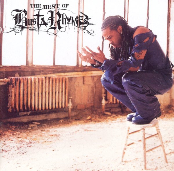 The Best Of Busta Rhymes
