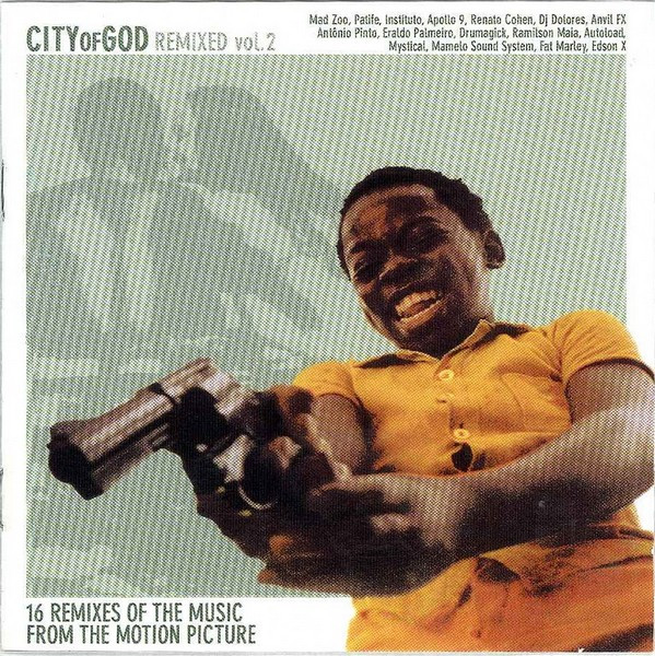City Of God Remixed Vol. 2