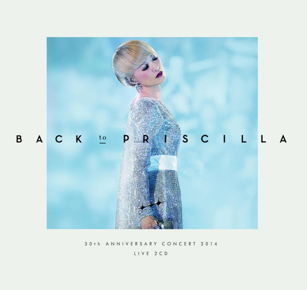 Back To Priscilla 30th Anniversary Concert 2014