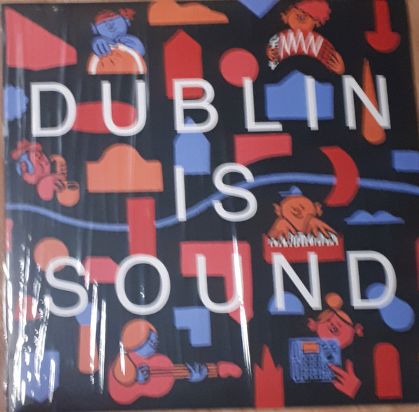 Dublin Is Sound