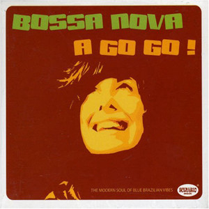 Bossa Nova A Go Go!
