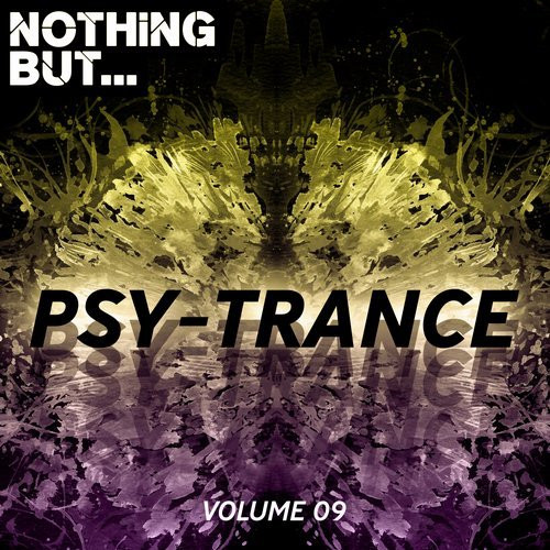 Nothing But... Psy-Trance - Volume 09