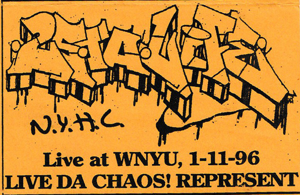 Live At WNYU, 1-11-96 Live Da Chaos! Represent