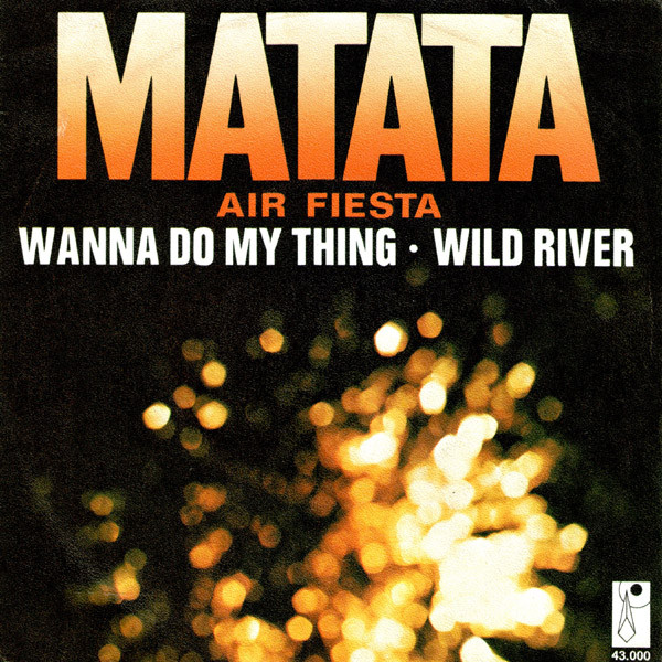 Wanna Do My Thing / Wild River