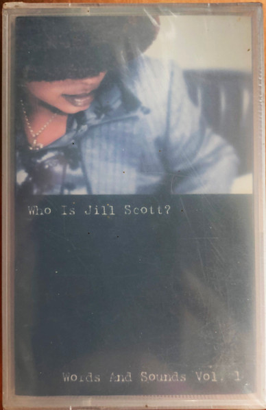Who Is Jill Scott? - Words And Sounds Vol. 1