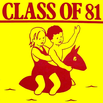 Class Of 81