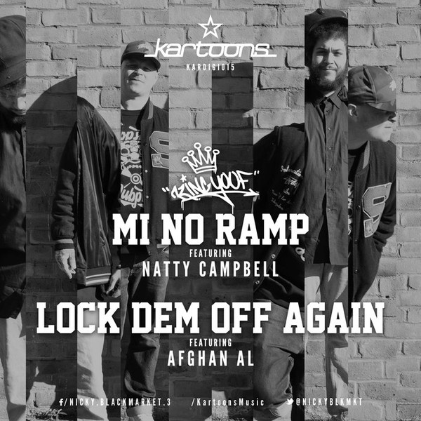 Mi No Ramp / Lock Dem Off Again