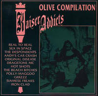 Kaiser Addicts - Olive Compilation