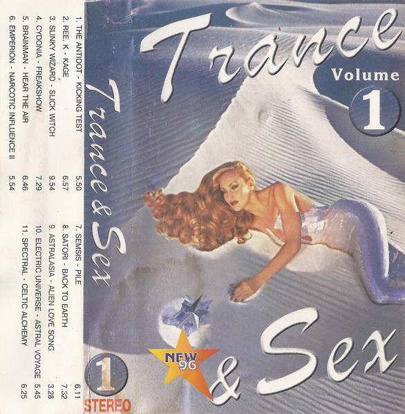 Trance & Sex Volume 1