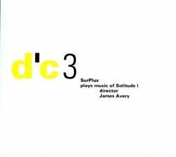 SurPlus Plays Music Of Solitude I