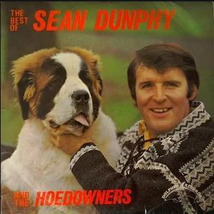The Best Of Sean Dunphy And The Hoedowners