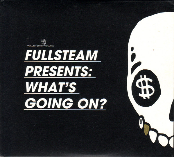 Fullsteam Presents: What's Going On?