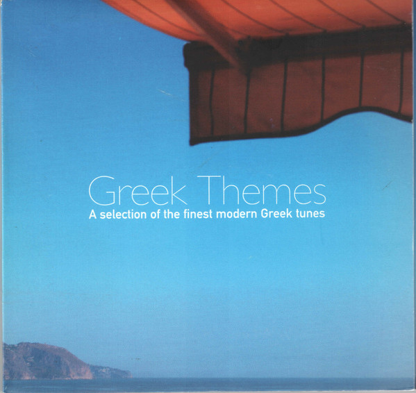 Greek Themes (A Selection Of The Finest Modern Greek Tunes)