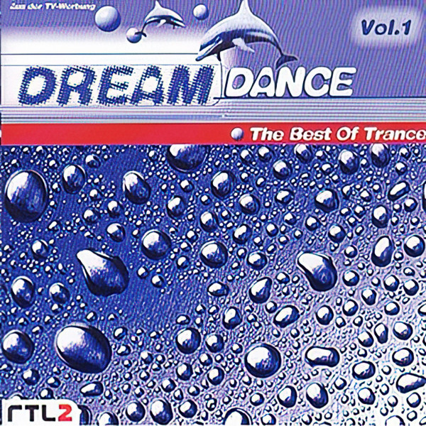 Dream Dance Vol.1 - The Best Of Trance