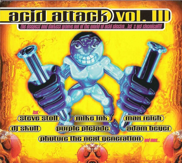 Acid Attack Vol. III