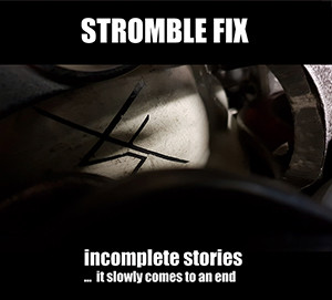 Incomplete stories ... it slowly comes to an end