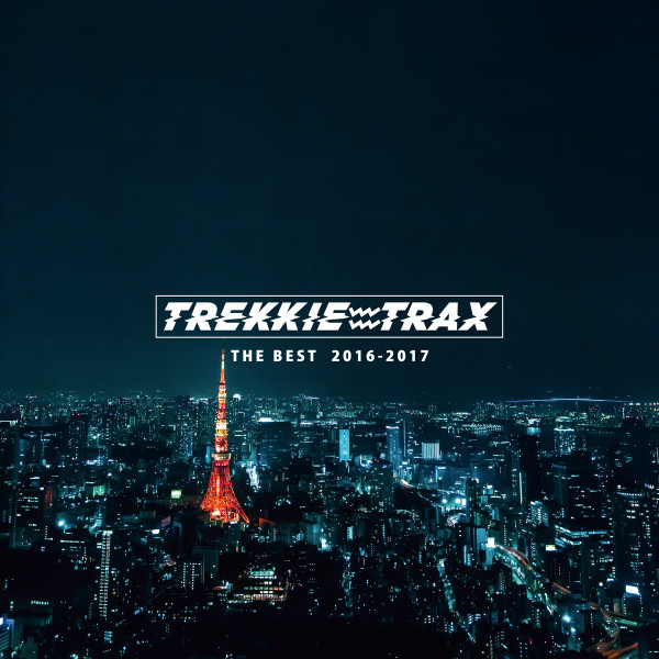 Trekkie Trax The Best 2016-2017